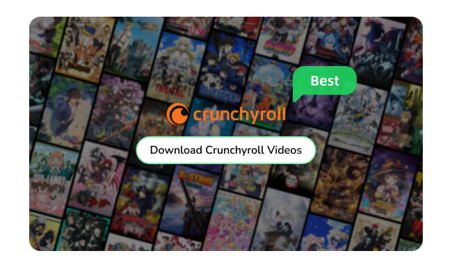 Crunchyrollダウンロードツールおすすめ8選